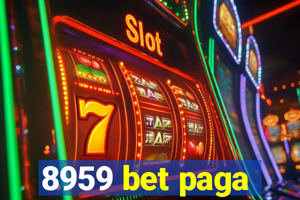 8959 bet paga